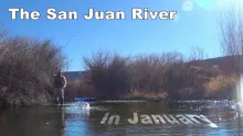 Video thumb for San Juan River in January